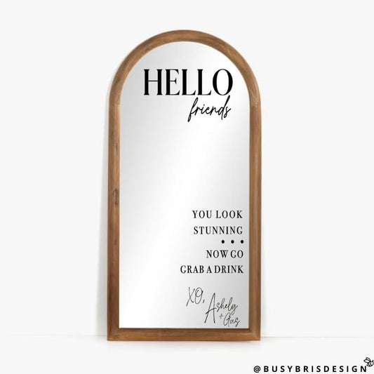 Hello Friends! Wedding Mirror Decal